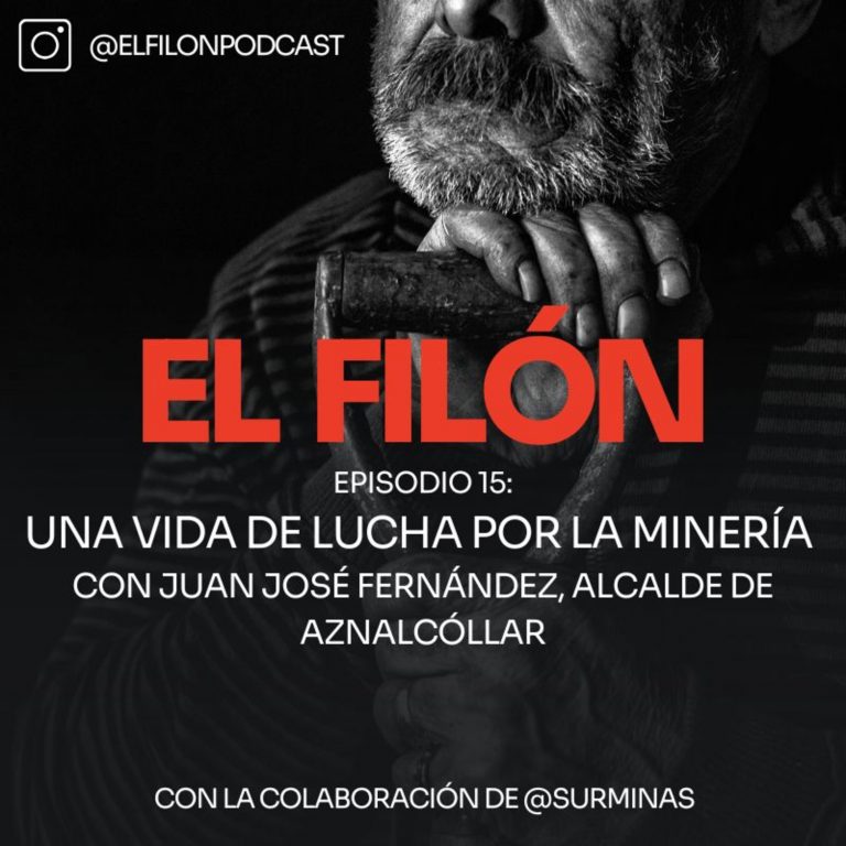 #15: Una vida de lucha por la minería con Juan José Fernández